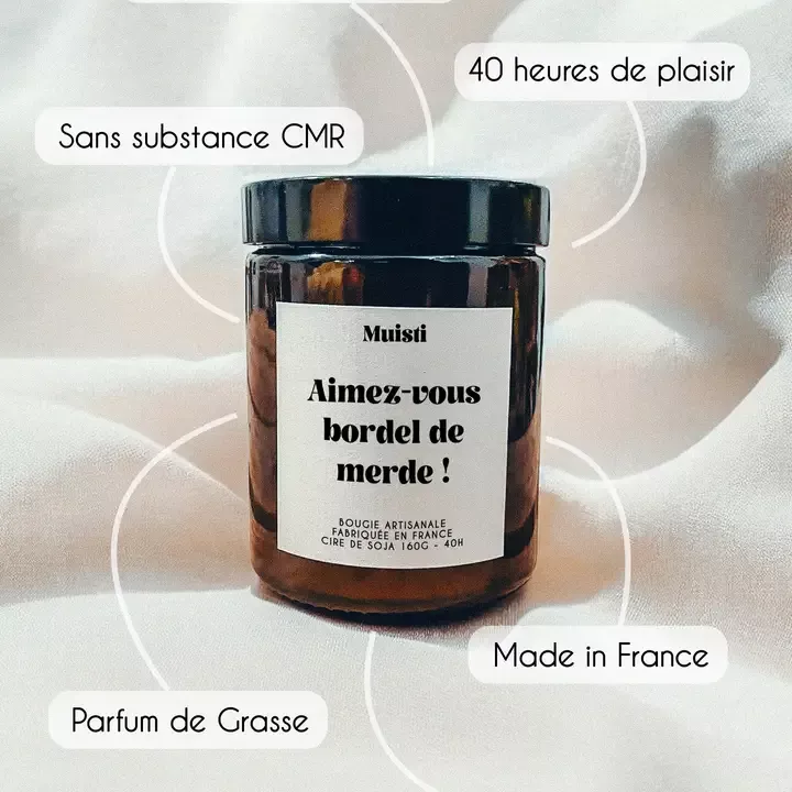 BOUGIE PARFUMÉE – AIMEZ-VOUS BORDEL DE MERDE – MUSC BLANC – 160 G – MUISTI