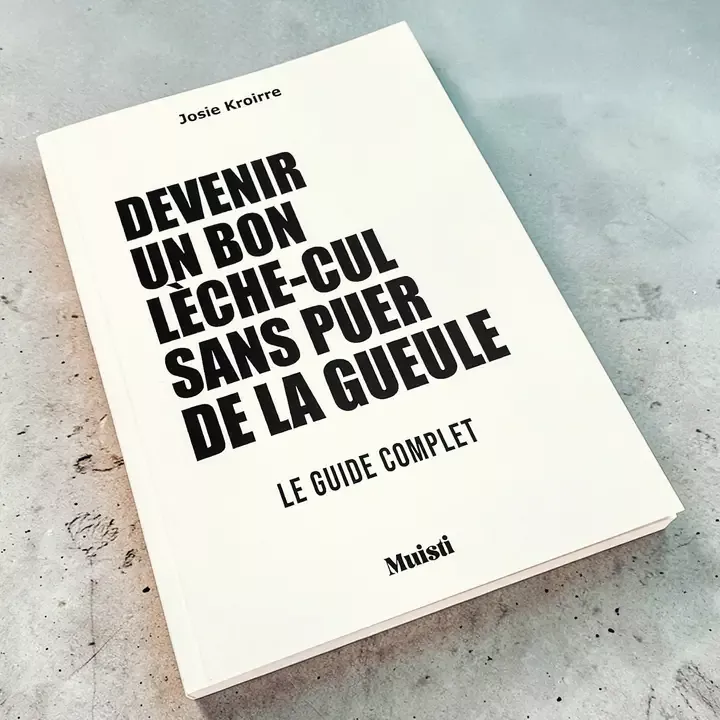 CAHIER A5 – DEVENIR UN BON LÈCHE-CUL SANS PUER DE LA GUEULE – MUISTI