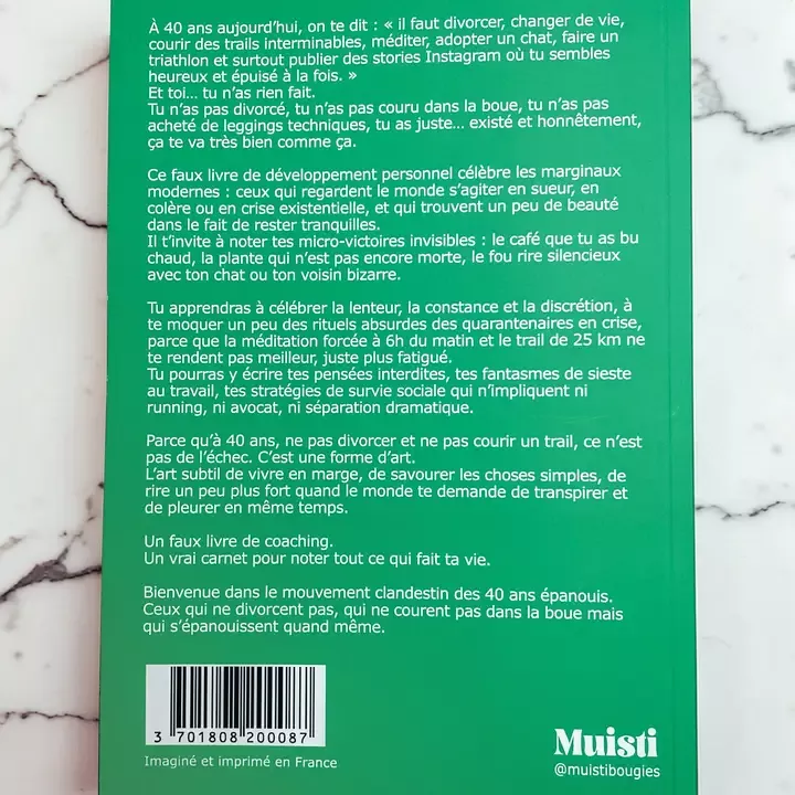 CAHIER A5 – S’ÉPANOUIR À 40 ANS SANS DIVORCER NI FAIRE DE TRAIL – MUISTI